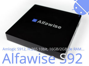 Alfawise S92 – Une box Android sous Amlogic S912 déjà rootée et performante
