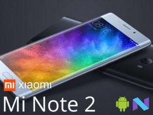 Xiaomi Mi Note 2 : un flagship OLED incurvé sous Snapdragon 821 [+vidéo]