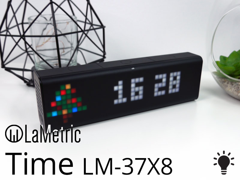 LaMetric Time - Une Horloge aux possibilités infinies mais loin d'être  parfaite [en vidéo] - BXNXG - Actualité, Bons Plans, Tests produits et  Tutoriels WEB. Un site de passionné, amateur de nouvelles technologies,  créé par un Développeur WEB en Freelance
